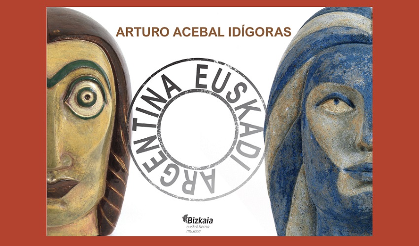 ‘Arturo Acebal Idígoras. Euskadi Argentina’ erakustaldia