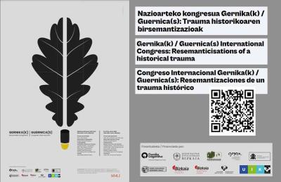 Congreso Internacional "Gernika(k) / Guernica(s): Resemantizaciones de un trauma histórico, el 13-14 de junio de 2024 en Gernika
